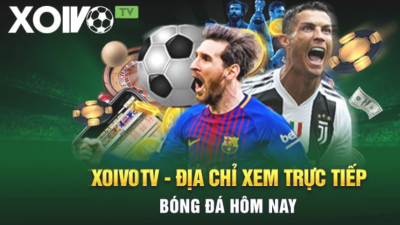 Xoivo.rent - Kênh bóng đá chất lượng hàng đầu Việt Nam